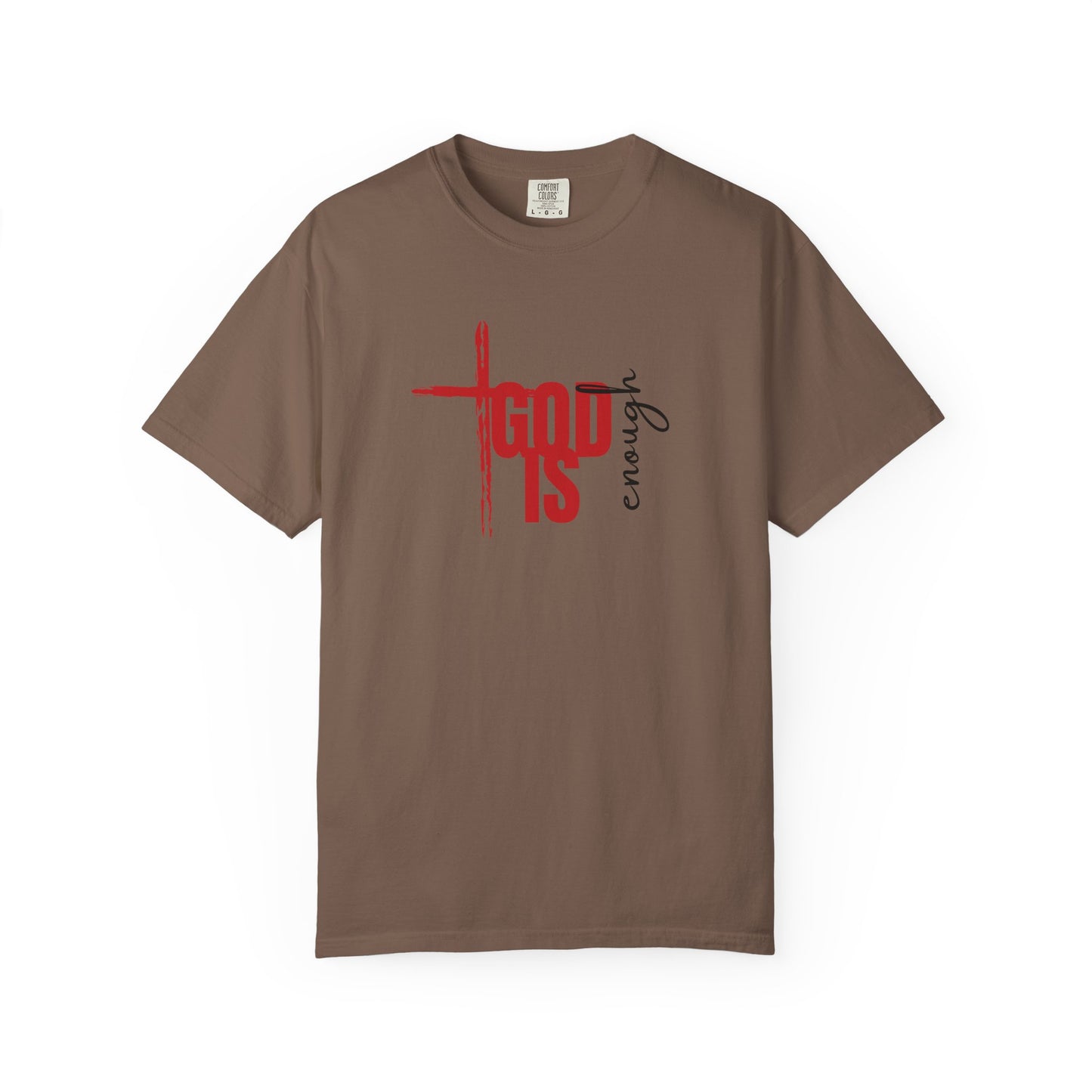 God Is Enough Tee