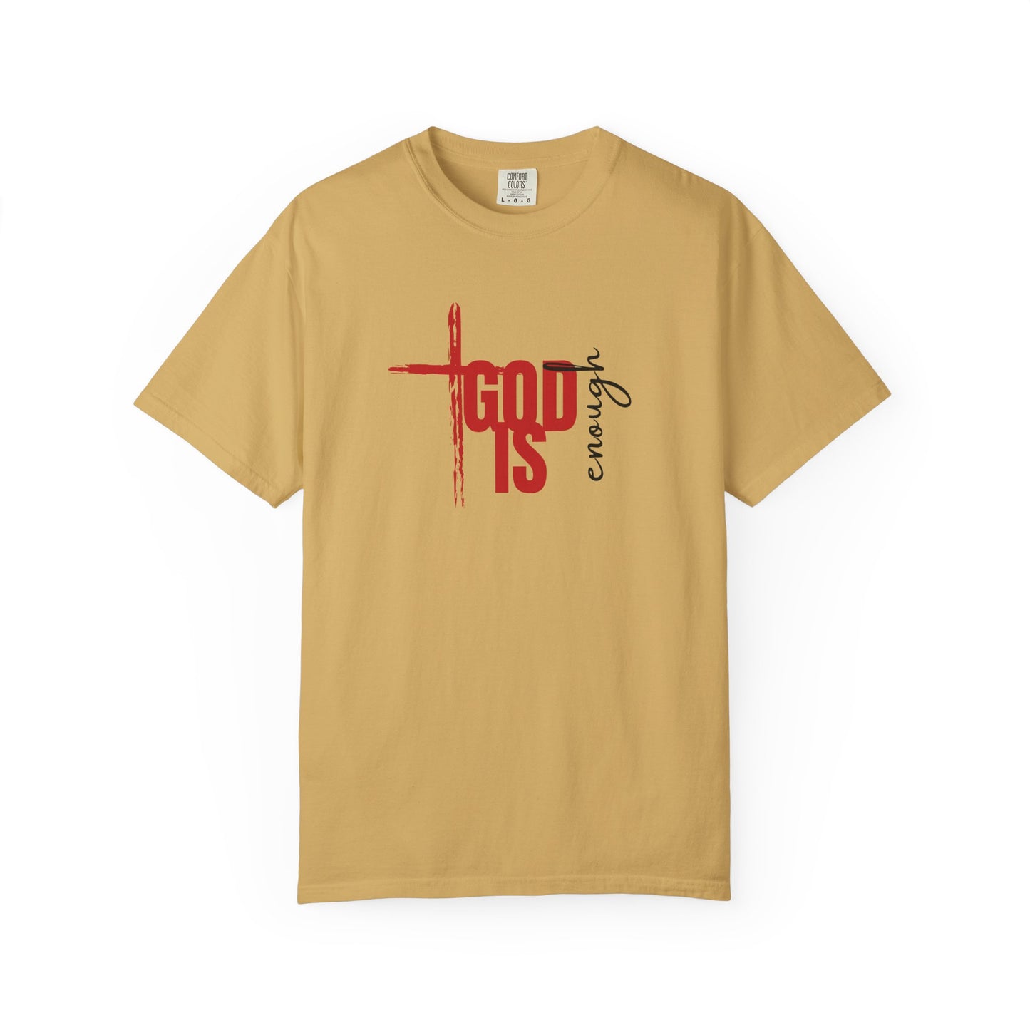 God Is Enough Tee