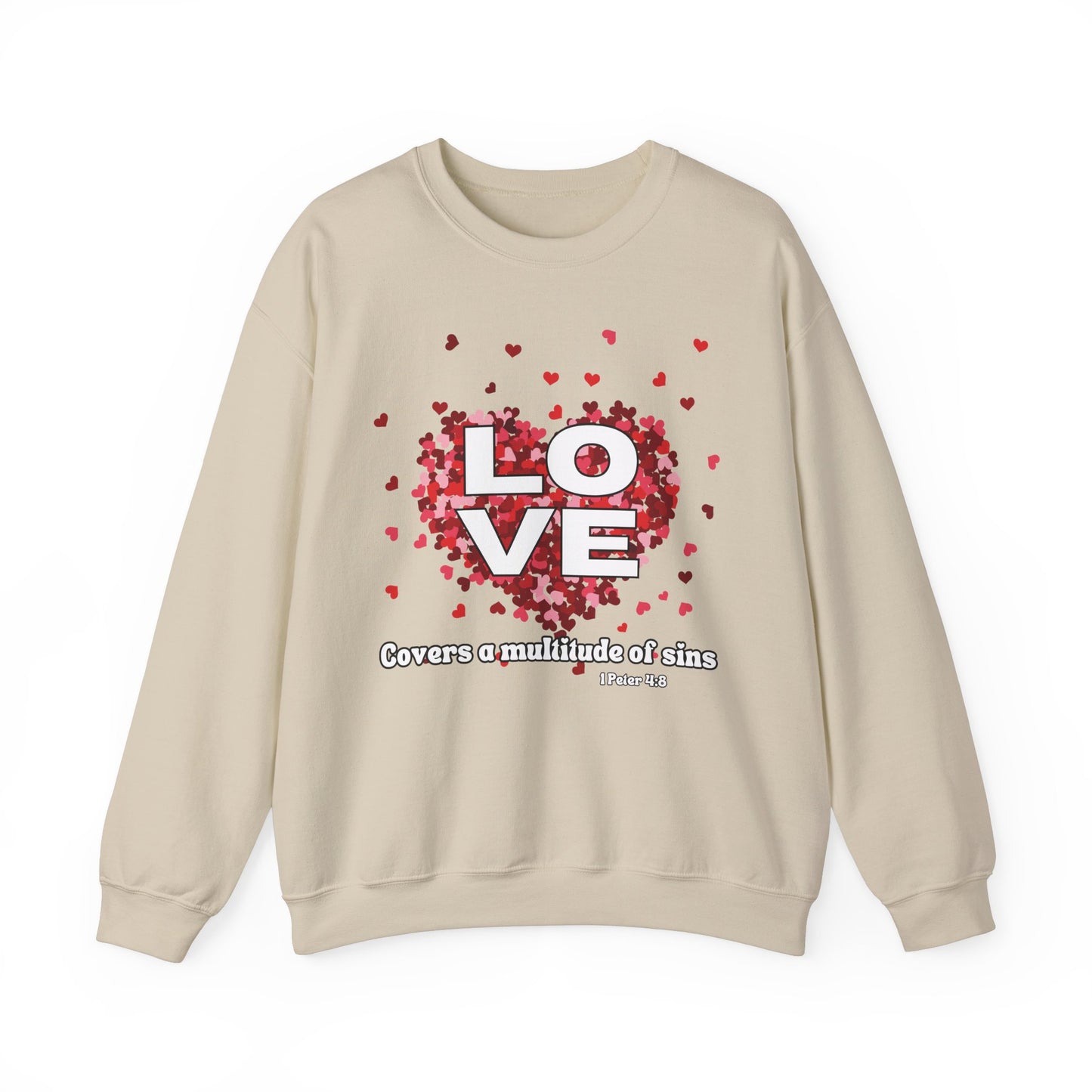 Love Covers A Multitude Of Sins Valentine's Day Sweatshirt