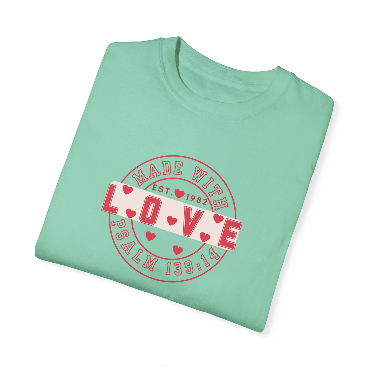 Made With Love T-Shirt