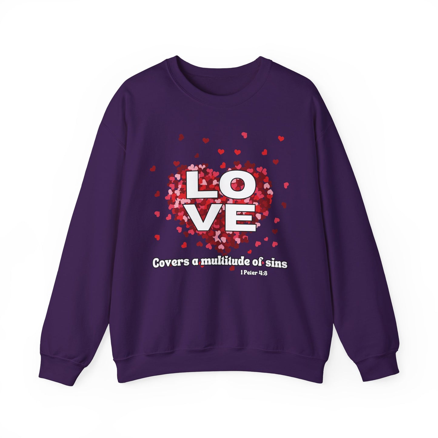 Love Covers A Multitude Of Sins Valentine's Day Sweatshirt