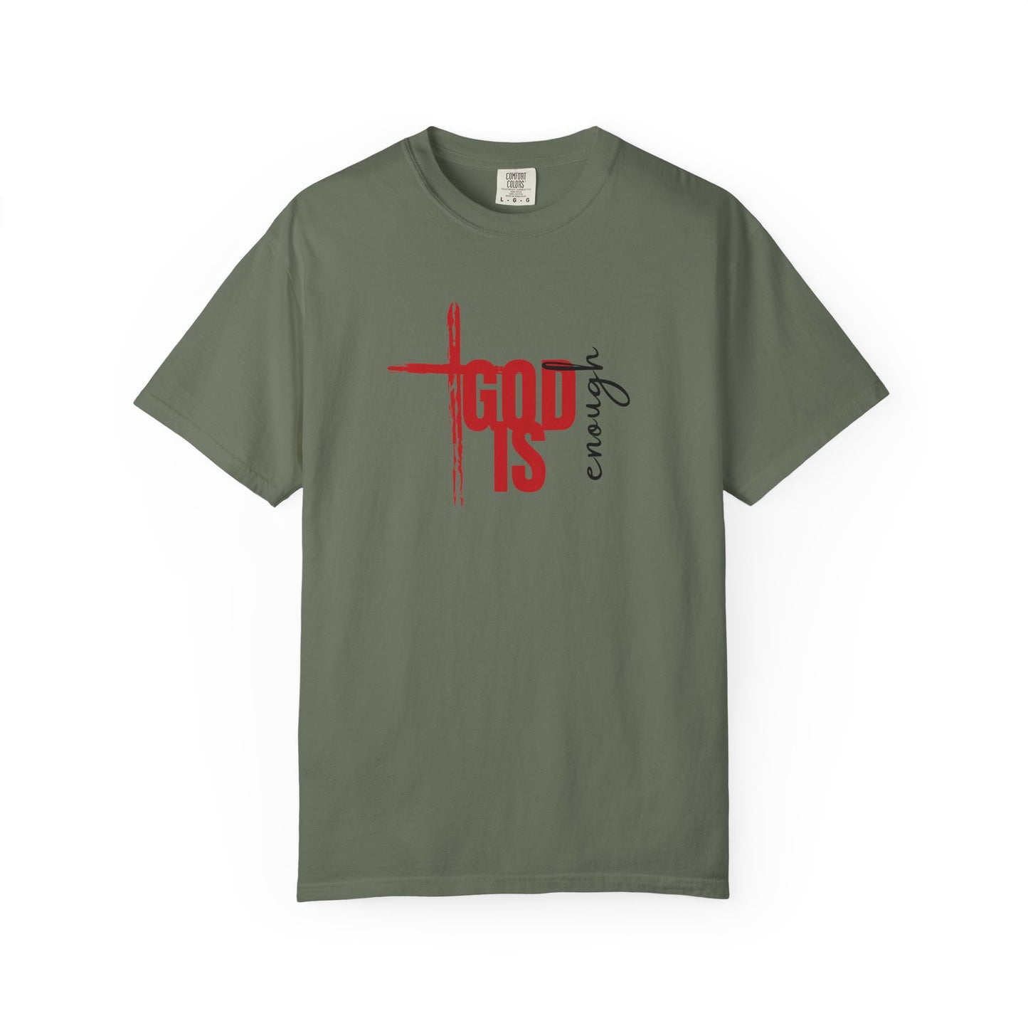 God Is Enough Tee