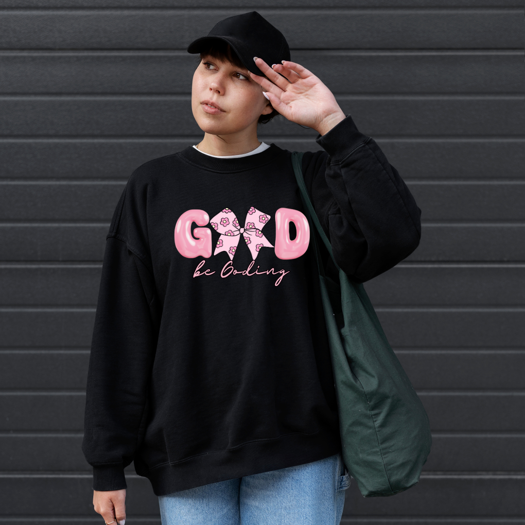 God Be Goding Crewneck