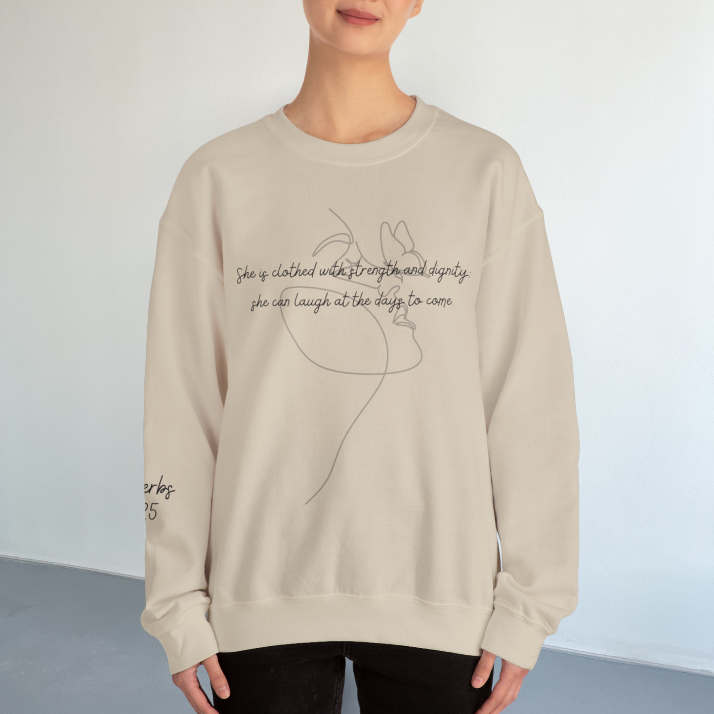 Proverbs 31:25 Sweatshirt