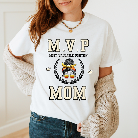 MVP (Most Valuable Position) Mom T-Shirt for Mother's Day