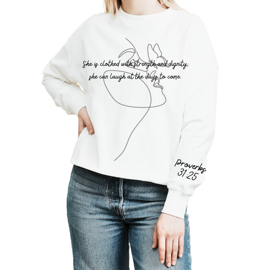 Proverbs 31:25 Sweatshirt