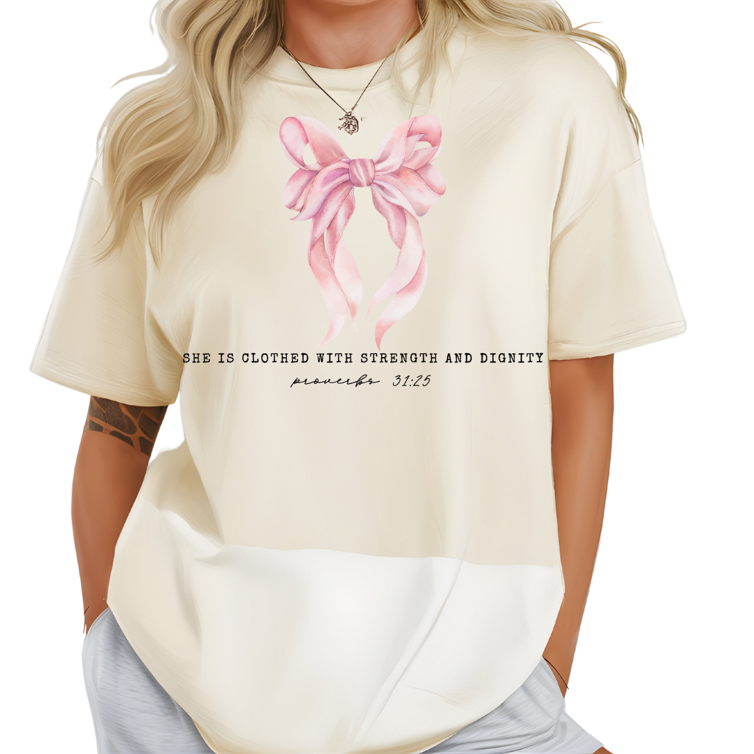 She Is Clothed With Strength and Dignity T-Shirt